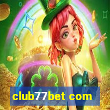 club77bet com